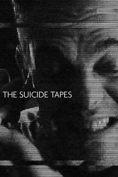 The Suicide Tapes